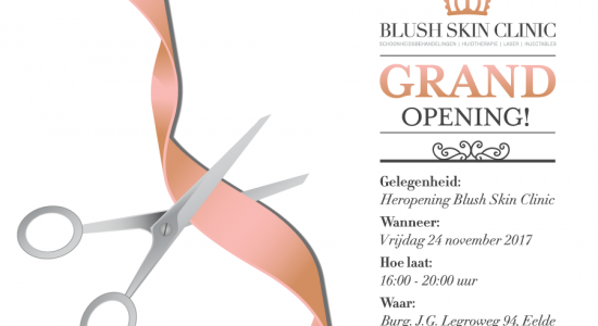 Opening vernieuwde Blush Clinic vrijdag 24 november